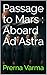 Passage to Mars : Aboard Ad...