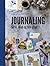 Journaling. Skriv, skab og bliv glad