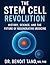 THE STEM CELL REVOLUTION by Benoit D. Tano