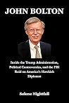JOHN BOLTON: Insi...