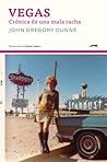 Vegas: Crónica de...