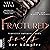 Fractured Souls - Der Kämpfer: Perfectly Imperfect - Band 6