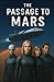 Passage to Mars : Aboard Ad...