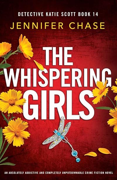 The Whispering Girls (Detective Katie Scott #14)