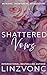 Shattered Vows (Shattered Hearts #2)