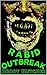 RABID OUTBREAK