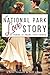 A National Park Love Story: 63 Parks 15 Years One Dream