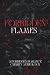 Forbidden Flames: A Forbidden Romance Charity Anthology