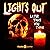 Lights Out: Later than You ...