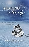 Book cover for Skating on the Edge: A Novel