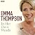 Emma Thompson In Her Own Words