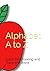 Alphabet A to Z: Color the ...