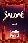 Salomé by Leslie Baird