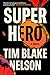 Superhero: A Novel