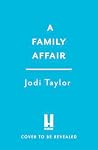 A Family Affair: ...