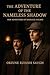 The Adventure of the Nameless Shadow: New Adventures of Sherlock Holmes (The Untold Adventures of Sherlock Holmes)