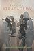 Stratagems: A New Annotated...