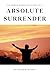 Absolute Surrender (Annotat...