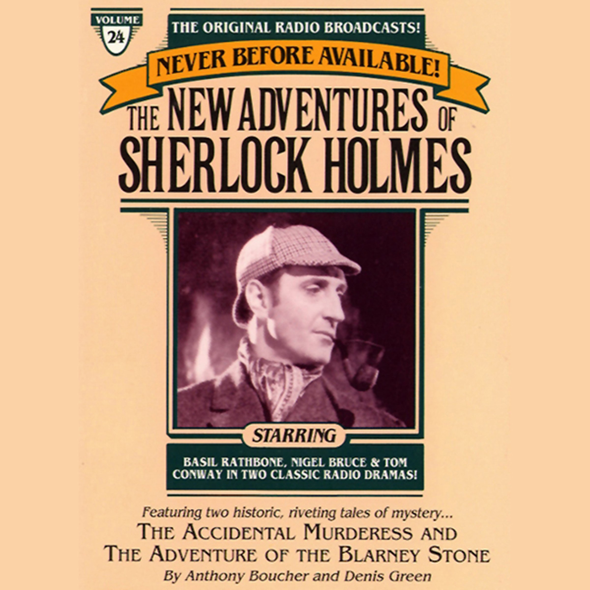 The Adventure of the Blarney Stone and The Accidental Murderess: The New Adventures of Sherlock Holmes, Episode #24 (Audible Audio)