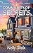 Community of Secrets: A suspenseful laugh-out-loud, hold onto your hat, small town murder mystery (A Pebble Bay Cozy Mystery Collection Book 5)