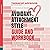 Avoidant Attachment Style: Guide & Workbook: The Blueprint to Dismantle Your Emotional Fortress, and Discover Fearless, Vulnerable, Secure, Lasting Love