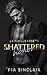 Shattered Honor: Une romance mafieuse avec différence d’âge et dynamique grumpy-sunshine (La Famille Rosetti) (French Edition)