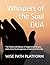 Whispers of the Soul by WISE PATH PLATFORM