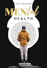 MENtal Health: Take it 'Like a Man"