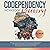 Codependency Recovery Workbook: Step-by-Step Guide to Overcome Fear of Abandonment, Stop People Pleasing, Set Strong Boundaries, and Develop Healthy Relationships by Restoring Self-Worth & Self-Love