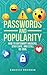 Passwords & Popularity: A M...