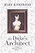 The Duke's Architect by Mary Kingswood