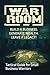 War Room: Tactical Guide fo...