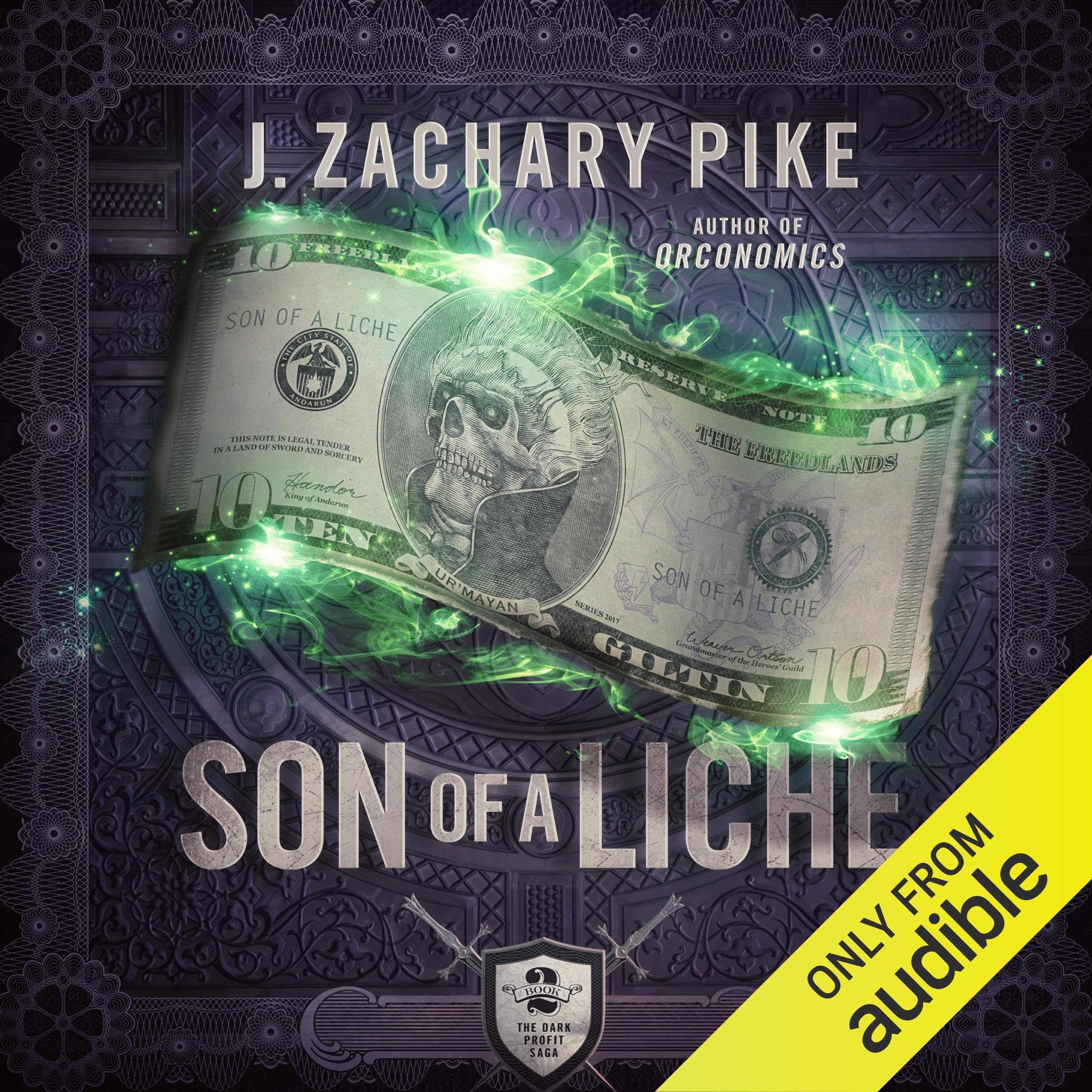 Son of a Liche: The Dark Profit Saga, Book 2 (Audible Audio)