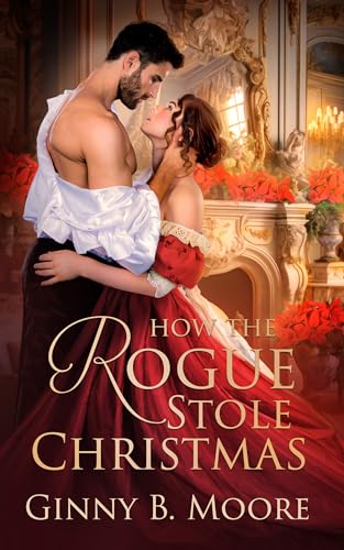 How the Rogue Stole Christmas (The Waverlys #3)