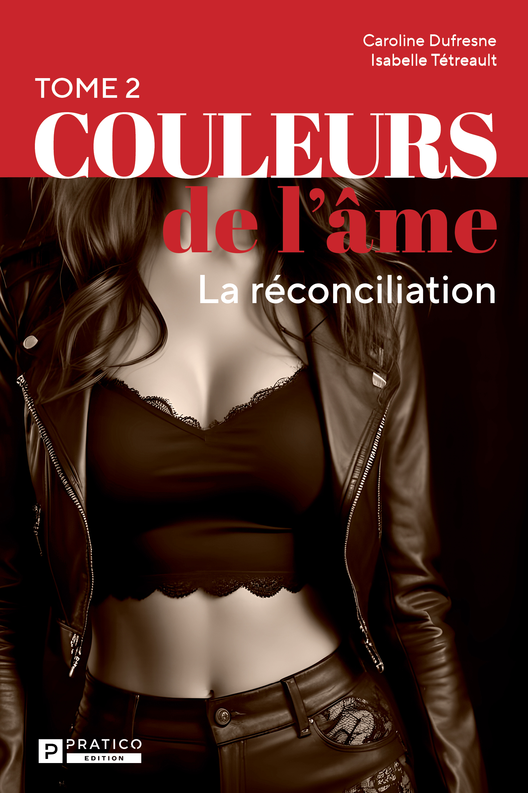 Couleurs de l'âme: 2. La réconciliation