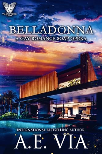 Belladonna: A Gay Romance Soap Opera (Kindle Edition)