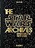 The Star Wars Archives. Epi...