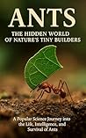 Ants: The Hidden ...