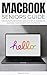 Macbook Seniors Guide: The ...
