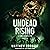 Undead Rising: A Zombie Apo...