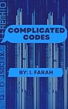 Complicated Codes
