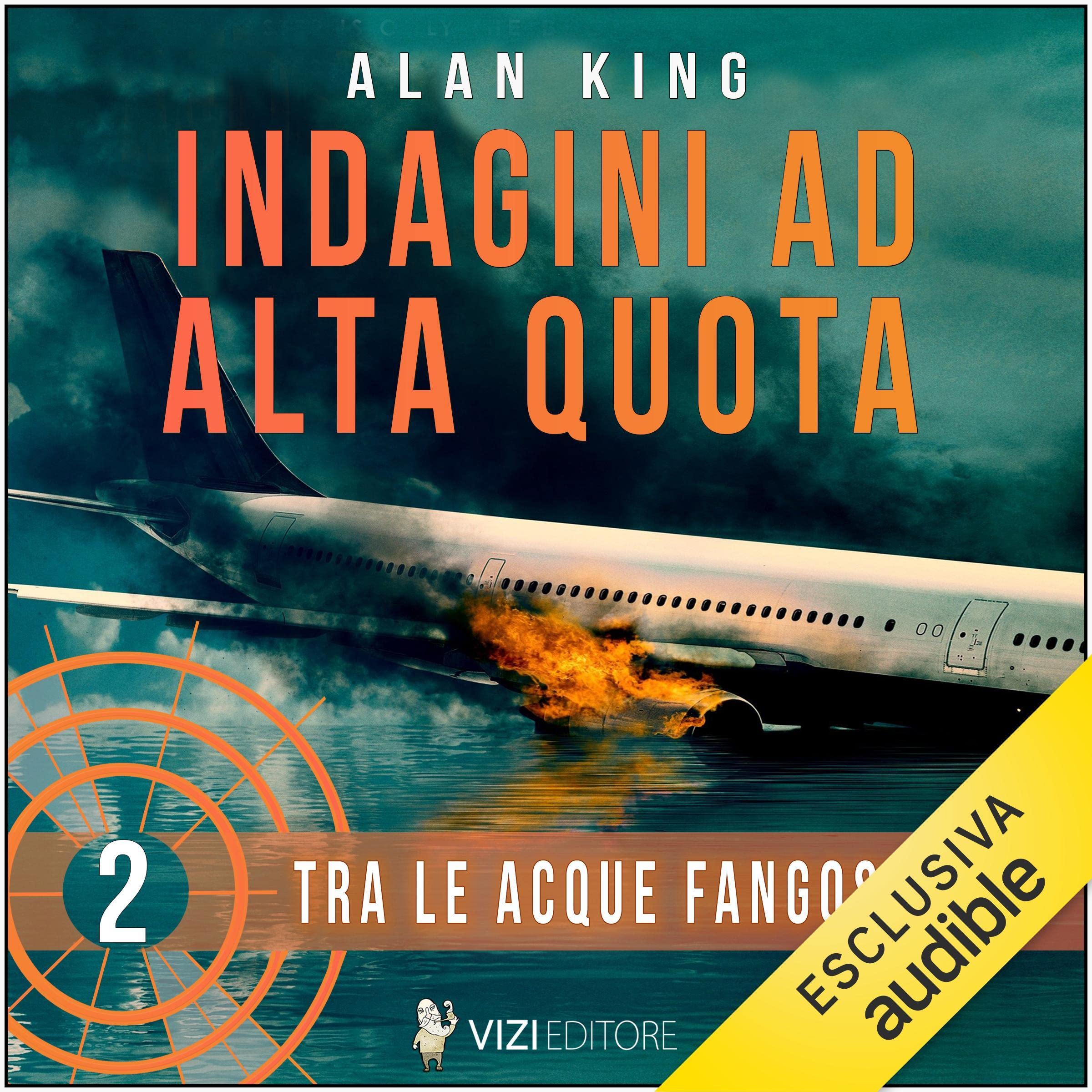 Tra le acque fangose: Indagini ad alta quota 2 (Audible Audio)