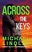 ACROSS THE KEYS (The "Hanna and Alex" Low Country Mystery Series. Book 11)