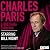 Charles Paris: A BBC Radio Collection: A Series of Murders, Sicken and So Die, Murder Unprompted, The Dead Side of the Mic & Cast in Order of Disappearance