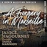 A Forgery in Marseille by Janice Nagourney