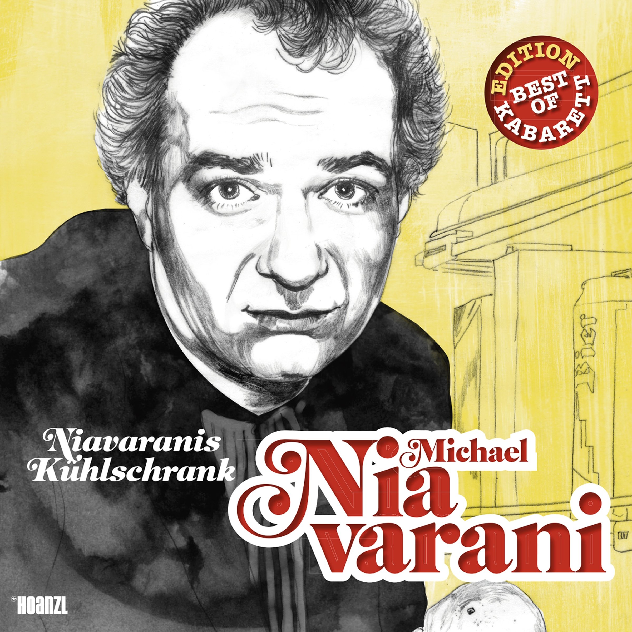Michael Niavarani - Niavaranis Kühlschrank: Best of Kabarett Edition (Audible Audio)