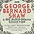 George Bernard Shaw: A BBC ...