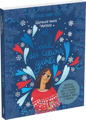 Le bal des coeurs givrés (Paperback)