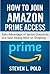 HOW TO JOIN AMAZON PRIME ACCESS by Steven Polo