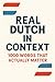 Real Dutch in Context – 100...